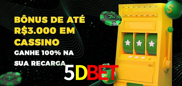 5Dbet melhor bônus de depósito